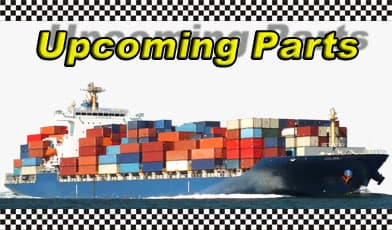 Upcoming Parts